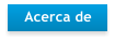 Acerca de