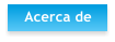 Acerca de